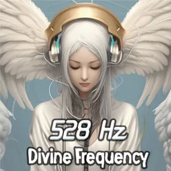 528 Hz Divine Frequency: Awaken Divine Connection and Transcendence with Sacred Solfeggio Enchantments and Harmonic Alignments