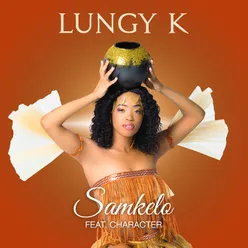 Samkelo (feat. Character)
