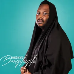 Bangiloyile (feat. Snothile)