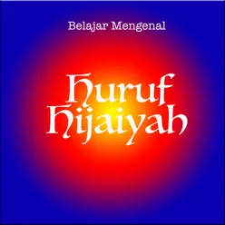 Belajar Mengenal Huruf Hijaiyah 6