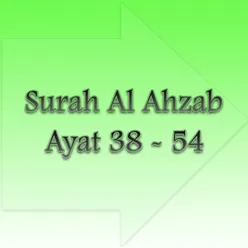 Surat Al Ahzab Ayat 41 - 44