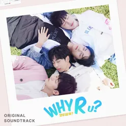 Why R U? (Original OTT Soundtrack)