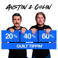 Guilt Tippin'