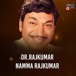 Dr.Rajkumar Namma Rajkumar