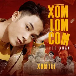 Xóm Lom Com (Theme Song From "Chuyện Xóm Tui") [Beat]