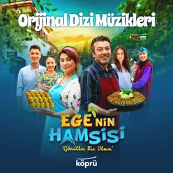 Ege'nin Hamsisi (Orijinal Dizi Müzikleri)