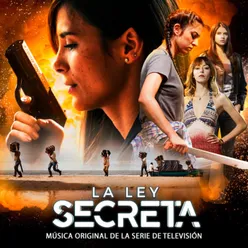 La Ley Secreta (Banda Sonora Oficial de la Serie de Televisión)