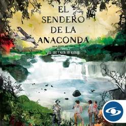 El Sendero de la Anaconda (Banda Sonora Original del Documental)