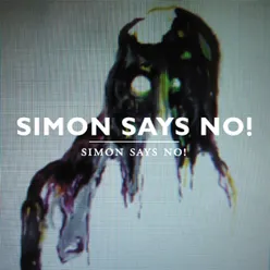 Simon Says No!