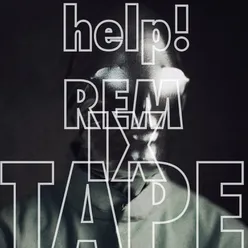 Help! (Remixtape)