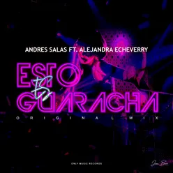 Esto Es Guaracha (feat. Alejandra Echeverry)