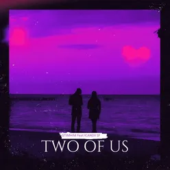 Two of Us (feat. ICANDII SF)