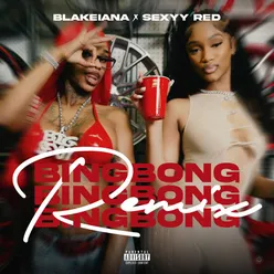 BING BONG (Remix) [feat. Sexyy Red]