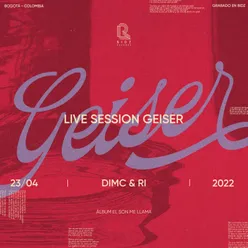 Géiser- DIMC, RI (Live)