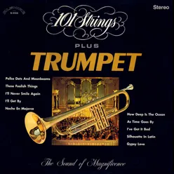 101 Strings Plus Trumpet (2021 Remaster from the Original Alshire Tapes)