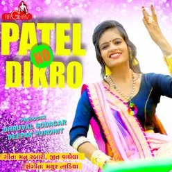 Patel No Dikro