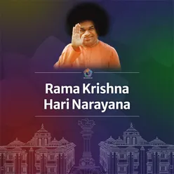 Rama Krishna Hari Narayana