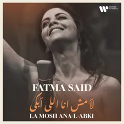 Abdelwahab: La mosh ana-l-abki (Live)