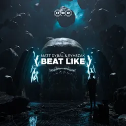 Beat Like (Extended Mix)