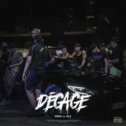Dégage (feat. RLZ)