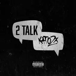 2 Talk