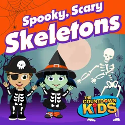 Spooky, Scary Skeletons