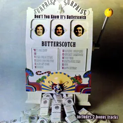 Don't You Know It's Butterscotch (Expanded Edition)