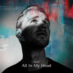 All In My Head