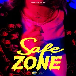 เซฟโซน (Safe Zone)