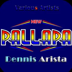 New Pallapa Dennis Arista