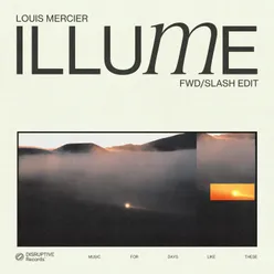 Illume  (fwd/slash Edit)