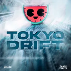 Tokyo Drift (Sped Up Nightcore)