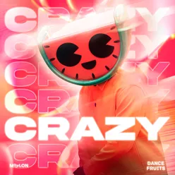Crazy (Extended Mix)