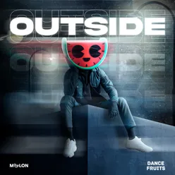 Outside (Extended Mix)