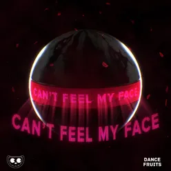 Can't Feel My Face (feat. Ember Island)