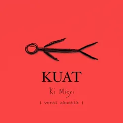 Kuat (Versi Akustik)