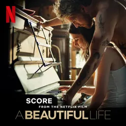 Burn It To The Ground (Orignal Score from the Netflix Film "A Beautiful Life")