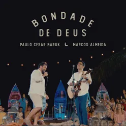 Bondade de Deus (feat. Marcos Almeida)