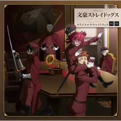 TV Animation "BUNGO STRAY DOGS" (Original Soundtrack 04・05)