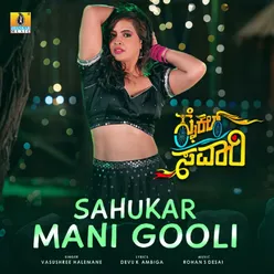 Sahukar Mani Gooli (From "Cycle Savari")