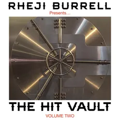 Rheji Burrell presents, The Hit Vault, Volume Two