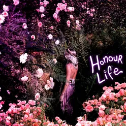 Honour Life