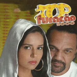 Top Furacão 2000 (Ao Vivo)