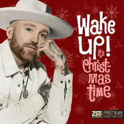 Wake Up! (It's Christmas Time)