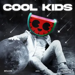 Cool Kids (Extended Mix)