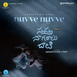 Nuvve Nuvve (From "Sapta Sagaralu Dhaati - Side B")
