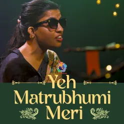 Yeh Matrubhumi Meri