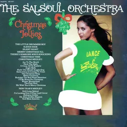 New Year's Medley: Auld Lang Salsoul/I'm Looking Over A Four Leaf Clover/Alabama Jubilee