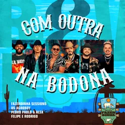 Com Outra na Bodona (Estúdio Fazendinha)