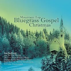 Mountain Top Bluegrass Gospel Christmas